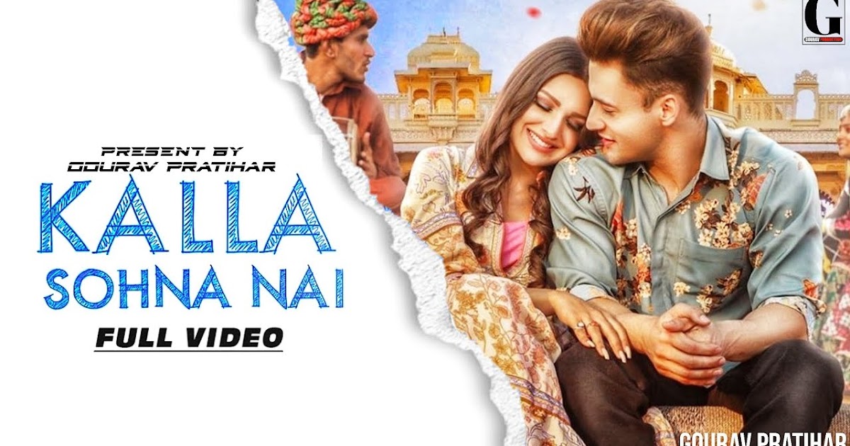 Kalla Sohna Nai Song Lyrics – Neha Kakkar